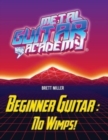 Beginner Guitar : No Wimps! - Book