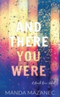 And There You Were - Book