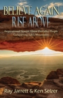 Believe Again Rise Above - Book