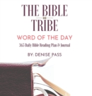 The Bible Tribe Daily Bible Reading Plan : Word of the Day - Book