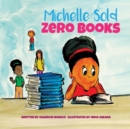 Michelle Sold Zero Books - Book
