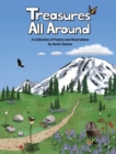 Treasures All Around, 1st edition : A Collection of Poetry and Illustrations - Book
