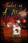 Tales of A Mad Hatter - Book