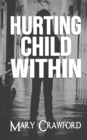 Hurting Child Within - Book