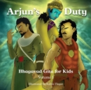 Gita for Kids, Volume I : Arjun's Duty - Book