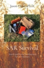 SAR Survival : Search and Rescue Fundamentals for the Outdoors - Book