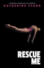 Rescue Me : A Powerful Memoir by an Olympian - Book