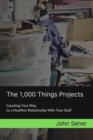 The 1,000 Things Projects - Book