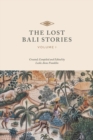 The Lost Bali Stories : Volume I - Book
