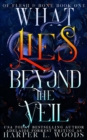 What Lies Beyond the Veil - Book