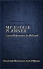 My Estate Planner : Essential Information for MY Family - Book