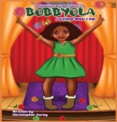 Bobbyola Loving Who I Am! New - Book