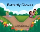 Butterfly Choices - eBook