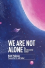 We Are Not Alone - eBook