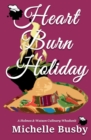 Heart Burn Holiday - Book