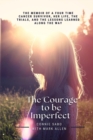 The Courage To be Imperfect - Book