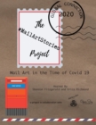 The Mail Art Stories Project : Mail Art in the Time of Covid 19 - Book