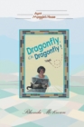 Dragonfly, Oh, Dragonfly! - Book