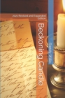 Beckoning Candle : 2021 Revised and Expanded Edition - Book