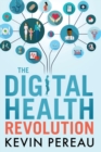 The Digital Health Revolution - Book