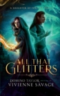 All That Glitters : A Fantasy Romance - Book