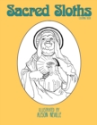 Sacred Sloths : Coloring book - Book