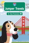 Jumper Travels to San Francisco - Book