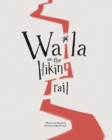 Waila on the Hiking Trail - Book