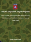 They Are Only Gone If They Are Forgotten - Book