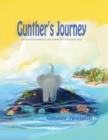 Gunther's Journey : where the blueberry sea meets the lemonade sky - Book