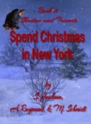 Shadow and Friends Spend Christmas in New York - Book