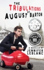 The Tribulations of August Barton - Book