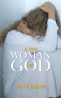 A True Woman of God - Book