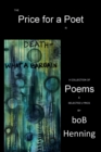 The Price for a Poet Is Death : What a Bargain - Book