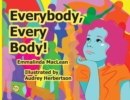 Everybody, Every Body! - Book