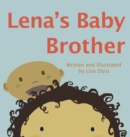Lena's Baby Brother - Book