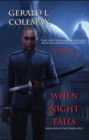 When Night Falls : Book One Of The Three Gifts - eBook