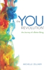 The You Revolution : The Journey of a Better Being - Book
