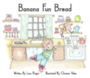 Banana Fun Bread - eBook