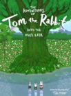 The Adventures of Tom the Rabbit : Into the Fox's Lair - Book