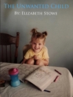 The Unwanted Child - eBook