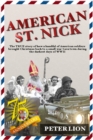 American St. Nick : A TRUE story of Christmas and WWII that's never been forgotten - eBook