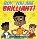 Boy, You Are Brilliant! - Book