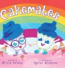 Cakemates Hardcover : Hardcover - Book