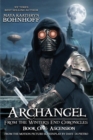 Archangel from the Winter's End Chronicles : Book One: Ascension - Book