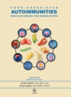 Food-Associated Autoimmunities : When Food Breaks Your Immune System - Book