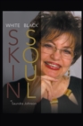 White Skin-Black Soul : A Family Book - Book