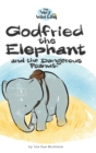 Godfried the Elephant and the Dangerous Peanut - Book