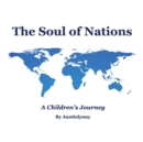 The Soul of Nations : A Children's Journey - Book