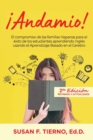 Andamio! El compromiso de las familias hispanas para el exito de los estudiantes aprendiendo ingles usando el Aprendizaje Basado en el Cerebro - Book